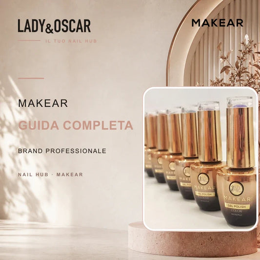 Makear: guida completa al brand professionale per unghie