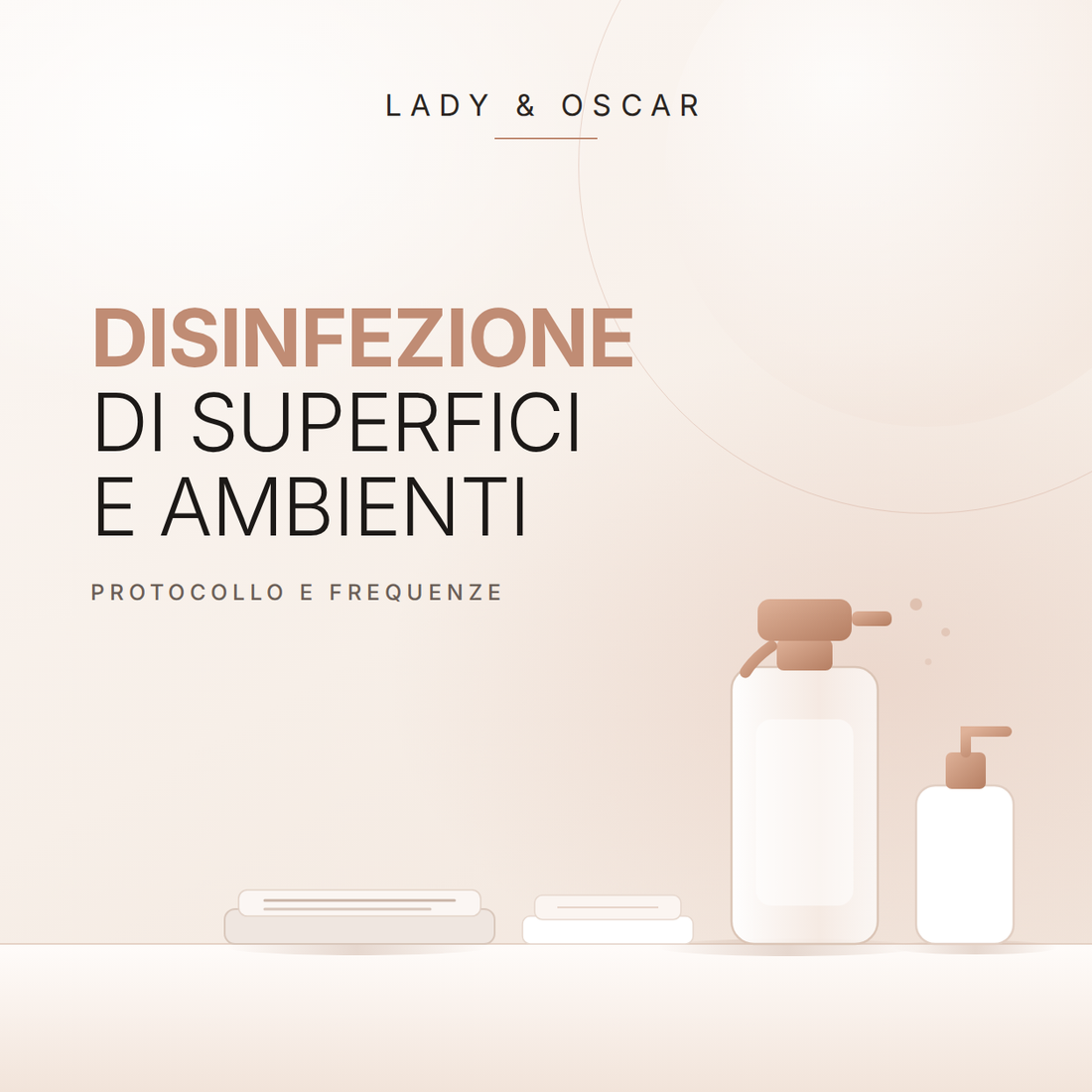 Disinfezione di superfici e ambienti